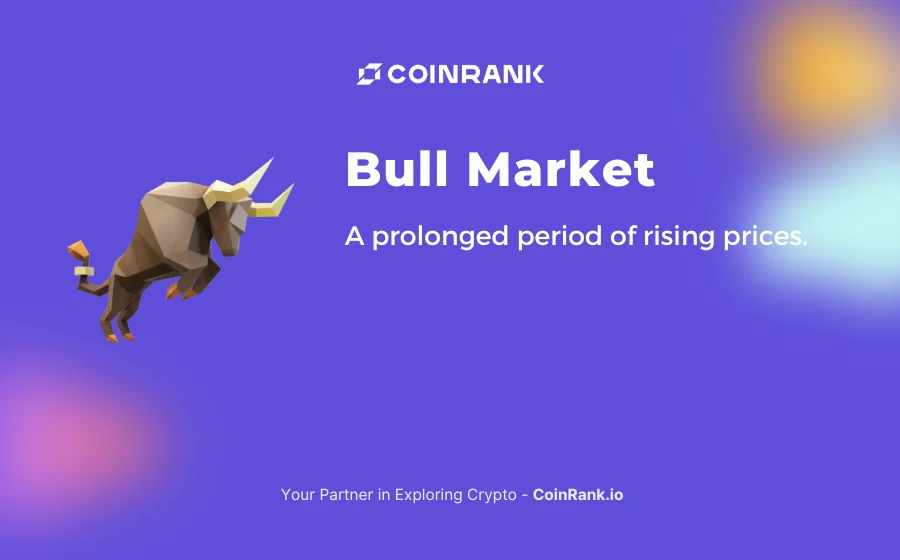 Glossary: Bull Market