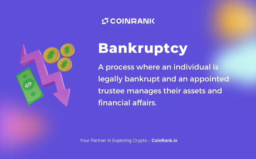 Glossary: Bankruptcy