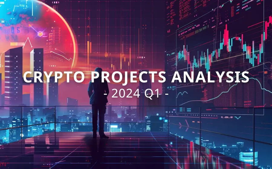 2024 Q1 Crypto Projects